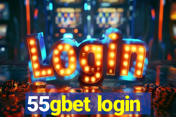 55gbet login